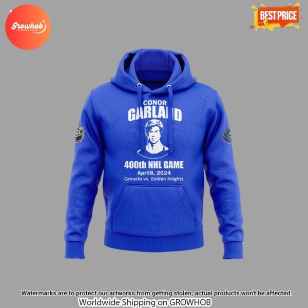 Conor Garland Vancouver Canucks 400th NHL Game Hoodie